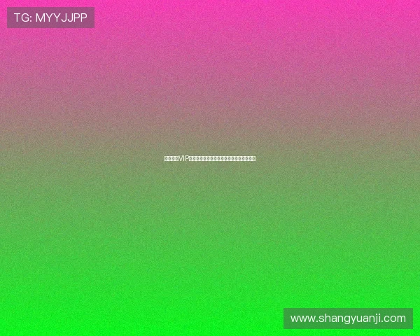 凯发娱乐VIP尊享服务全指南满足不同玩家的个性化需求